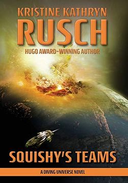portada Squishy'S Teams: A Diving Universe Novel (10) (en Inglés)