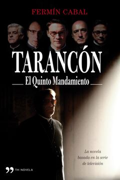 portada Tarancón: El quinto mandamiento (TH Novela) (in Spanish)