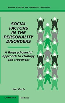 portada Social Factors in the Personality Disorders Hardback: A Biopsychosocial Approach to Etiology and Treatment (Studies in Social and Community Psychiatry) (en Inglés)