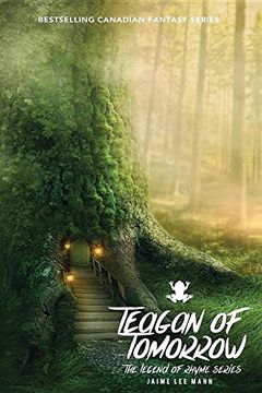 portada Teagan of Tomorrow: The Legend of Rhyme Series (Volume 1, Book 3) (en Inglés)