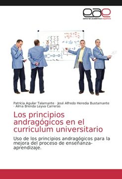 portada Los Principios Andragógicos en el Curriculum Universitario: Uso de los Principios Andragógicos Para la Mejora del Proceso de Enseñanza-Aprendizaje.