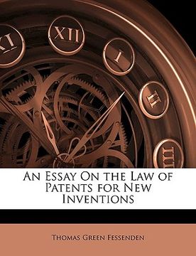 portada an essay on the law of patents for new inventions