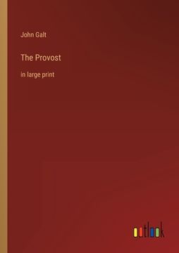 portada The Provost: in large print (en Inglés)