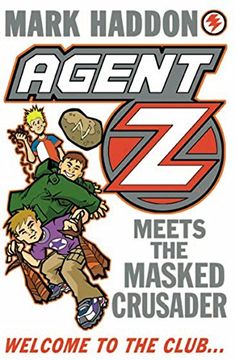 portada Agent z Meets the Masked Crusader (en Inglés)