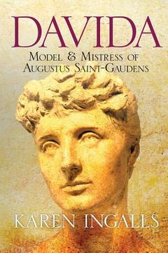 portada Davida: Model & Mistress of Augustus Saint-Gaudens (in English)