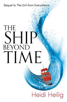 portada The ship beyond time (The Girl From Everywhere)