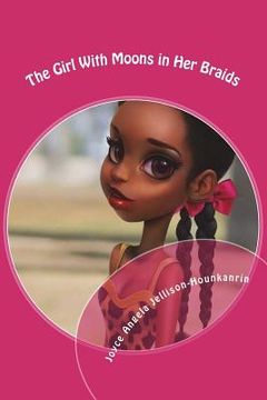 portada The Girl With Moons in Her Braids
