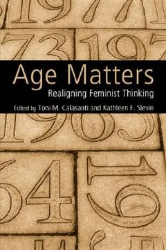 portada age matters: realigning feminist thinking
