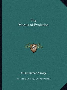 portada the morals of evolution (en Inglés)