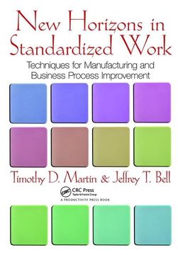 portada New Horizons in Standardized Work: Techniques for Manufacturing and Business Process Improvement (en Inglés)