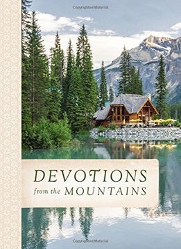 Devotions from the Mountains (en Inglés)
