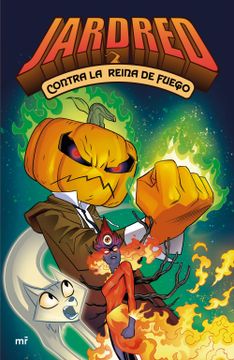 portada Jardred Contra la Reina de Fuego (in Spanish)