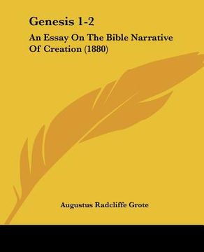 portada genesis 1-2: an essay on the bible narrative of creation (1880) (en Inglés)