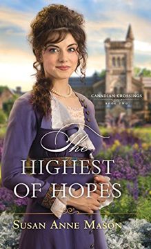 portada The Highest of Hopes (Canadian Crossings) 