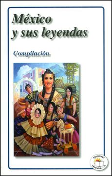 portada Mexico y sus Leyendas (in Spanish)