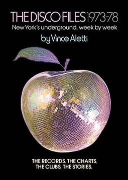 portada The Disco Files 1973–78: New York's Underground, Week by Week 