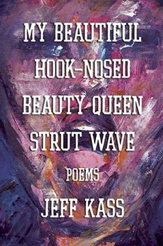 portada My Beautiful Hook-Nosed Beauty Queen Strut Wave (in English)
