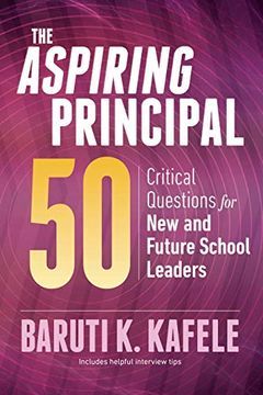 portada The Aspiring Principal 50: Critical Questions for new and Future School Leaders (en Inglés)