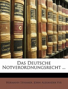 portada Das Deutsche Notverordnungsrecht ... (in German)