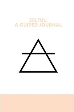 portada Selful: A Guided Journal (en Inglés)