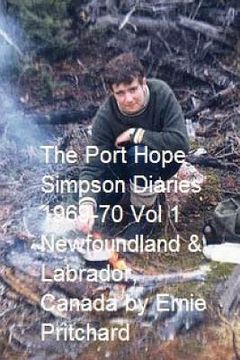 portada the port hope simpson diaries 1969 - 70 vol. 1 newfoundland and labrador, canada (en Inglés)