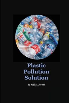 portada Plastic Pollution Solution (en Inglés)