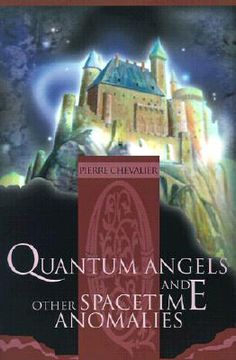 portada quantum angels and other spacetime anomalies (en Inglés)