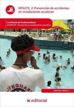 portada Prevención de Accidentes en Instalaciones Acuáticas. Afdp0109 - Socorrismo en Instalaciones Acuáticas (in Spanish)