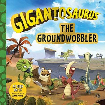 portada Gigantosaurus: The Groundwobbler