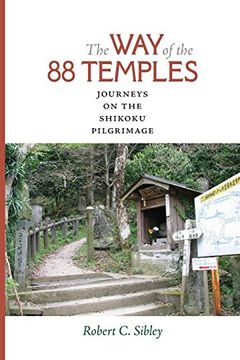 portada The way of the 88 Temples: Journeys on the Shikoku Pilgrimage (en Inglés)