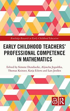 portada Early Childhood Teachers‘ Professional Competence in Mathematics (Routledge Research in Early Childhood Education) (en Inglés)