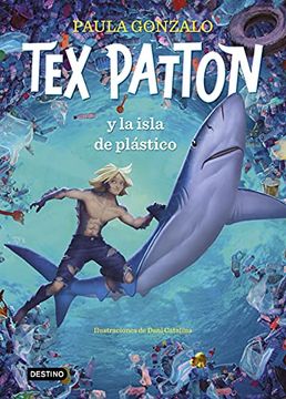 portada Tex Patton y la Isla de Plástico (Isla del Tiempo)