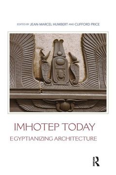portada Imhotep Today: Egyptianizing Architecture (in English)