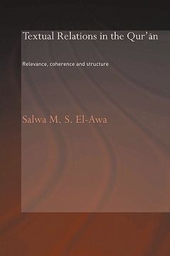 portada textual relations in the qur'an: relevance, coherence and structure (en Inglés)