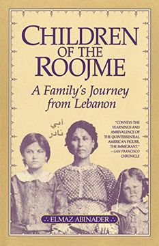 portada Children of the Roojme: A Family's Journey From Lebanon (en Inglés)