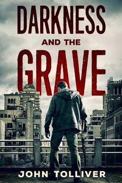 portada Darkness And The Grave (in English)