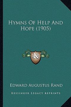 portada hymns of help and hope (1905) (en Inglés)