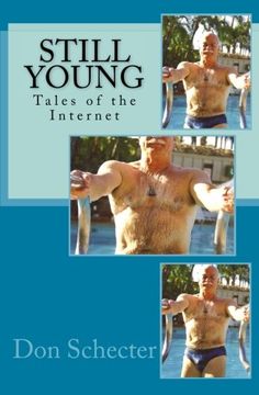 portada Still Young: Tales of the Internet (Stories for Older Men & Younger Lovers) (Volume 5)