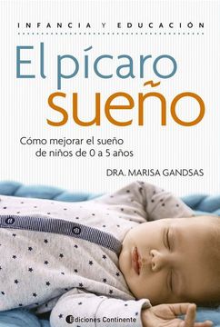 portada Picaro Sueño Como Mejorar el Sueño de un Niño de 0 a 5 Años  (Rustic