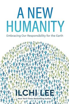 portada A new Humanity: Embracing our Responsibility for the Earth (en Inglés)