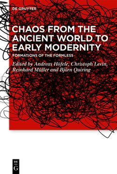 portada Chaos From the Ancient World to Early Modernity: Formations of the Formless (en Inglés)