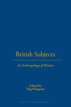portada British Subjects: An Anthropology of Britain (en Inglés)