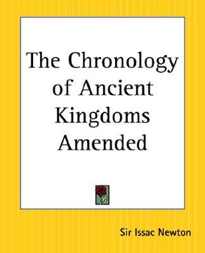 portada the chronology of ancient kingdoms amended (en Inglés)