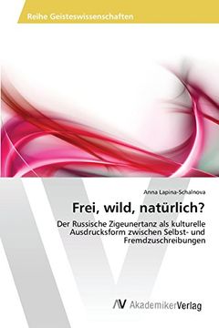 portada Frei, wild, natürlich? (German Edition)