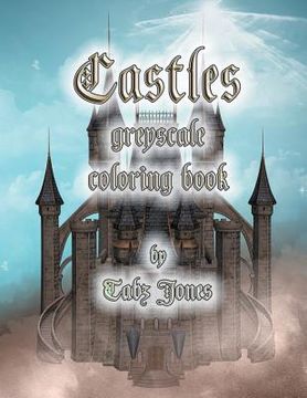 portada Castles Greyscale Coloring Book (en Inglés)