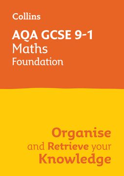 portada Collins GCSE Maths 9-1: Aqa GCSE 9-1 Maths Foundation: Organise and Retrieve Your Knowledge (en Inglés)