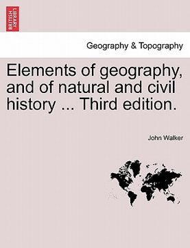 portada elements of geography, and of natural and civil history ... third edition. (en Inglés)