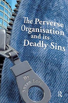 portada The Perverse Organisation and its Deadly Sins (en Inglés)