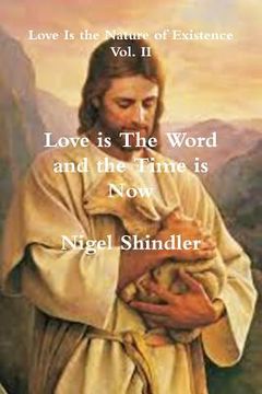 portada Love is The Word and the Time is Now (en Inglés)