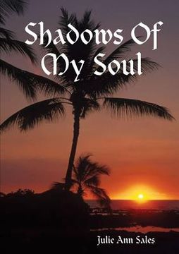 portada Shadows Of My Soul (en Inglés)